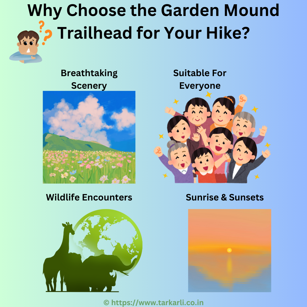 Why Choose the Garden Mound Trailhead for Your Hike? 